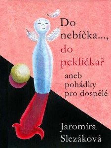 Do nebíčka..., do peklíčka? nakladatelství Viking